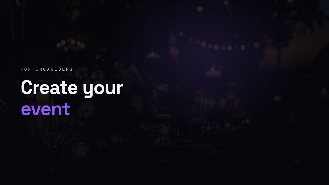 Still from the video: Organisers: create your event